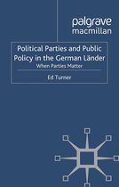 New Perspectives in German Political Studies - Political Parties and Public Policy in the German Länder
