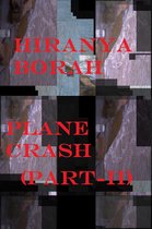 Plane Crash Part-II