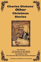 Charles Dickens' Other Christmas Stories