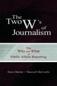 Routledge Communication Series-The Two W's of Journalism