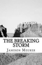The Breaking Storm