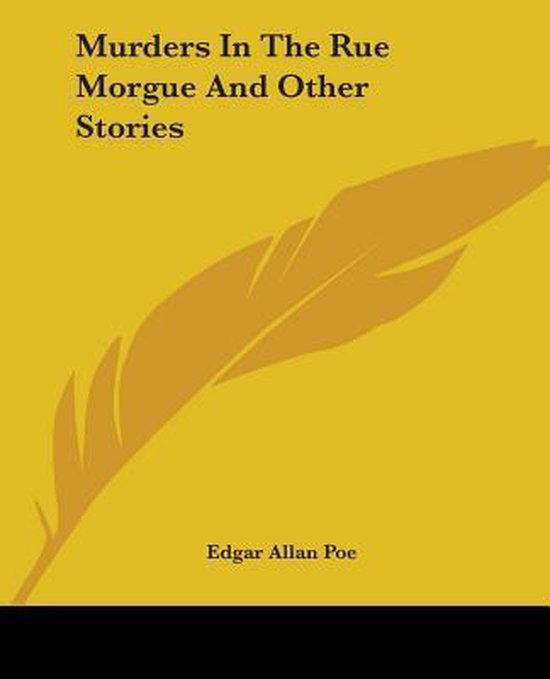 Boek kaft met de titel 'Murders In The Rue Morgue And Other Stories' en een gouden veer.
