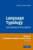 Language Typology And Syntactic Description: Volume 3, Gramm
