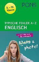 PONS Typische Fehler A- Z Englisch. 5. - 10. Klasse