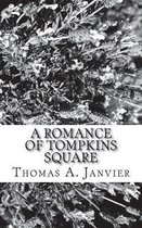 A Romance of Tompkins Square