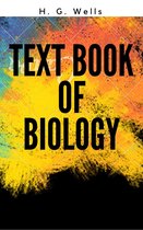 Text Book of Biology (Annotated & Illustrated)