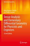 Mathematical Engineering - Tensor Analysis and Elementary Differential Geometry for Physicists and Engineers