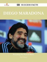 Diego Maradona 193 Success Facts - Everything you need to know about Diego Maradona