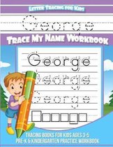 George Letter Tracing for Kids Trace My Name Workbook