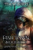 Fishtown Blood Bath