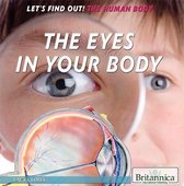 Let's Find Out! The Human Body - The Eyes in Your Body
