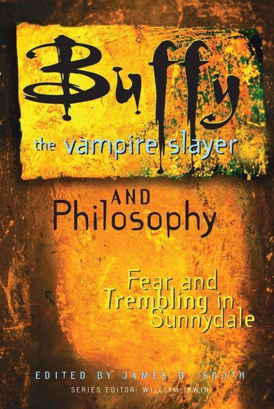 Buffy the Vampire Slayer and Philosophy - cover
