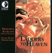 Ladders to Heaven: 16 Late Sonatas by Domenico Scarlatti