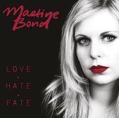 Martine Bond - Love Hate Fate (CD)