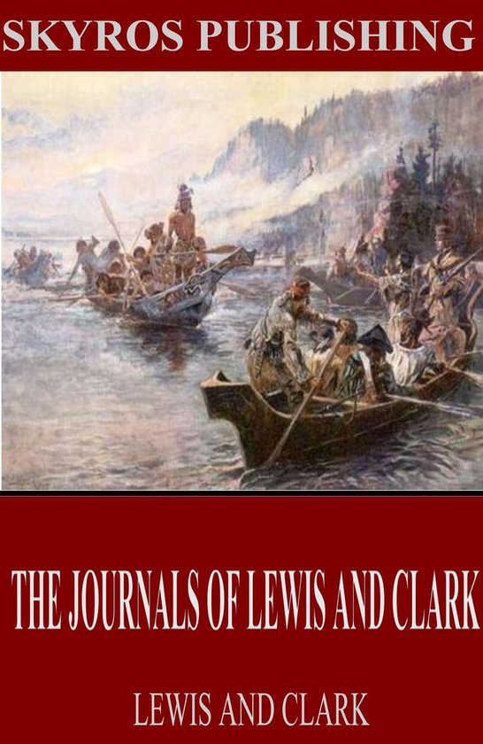 The Journals of Lewis and Clark - cover