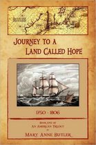 Journey to a Land Called Hope