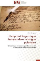 Omn.Univ.Europ.- L'Emprunt Linguistique Fran�ais Dans La Langue Polonaise