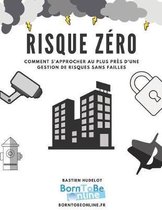 Risque Z ro - Kit Complet de Gestion de Risques