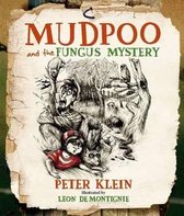 Mudpoo and the Fungus Mystery