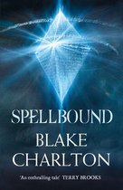 The Spellwright Trilogy 2 - Spellbound: Book 2 of the Spellwright Trilogy (The Spellwright Trilogy, Book 2)