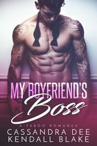 The Boss Series 1 - My Boyfriend's Boss