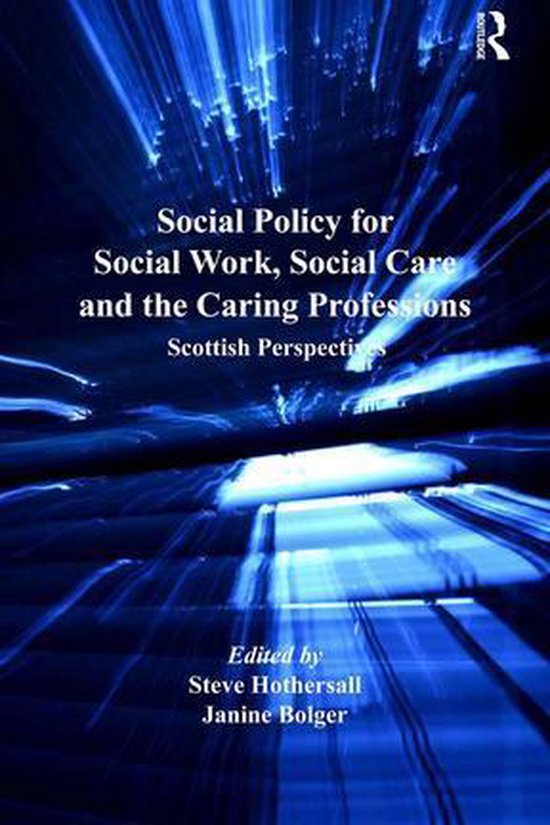 Social Policy for Social Work, Social Care and the Caring Pr ... - cover
