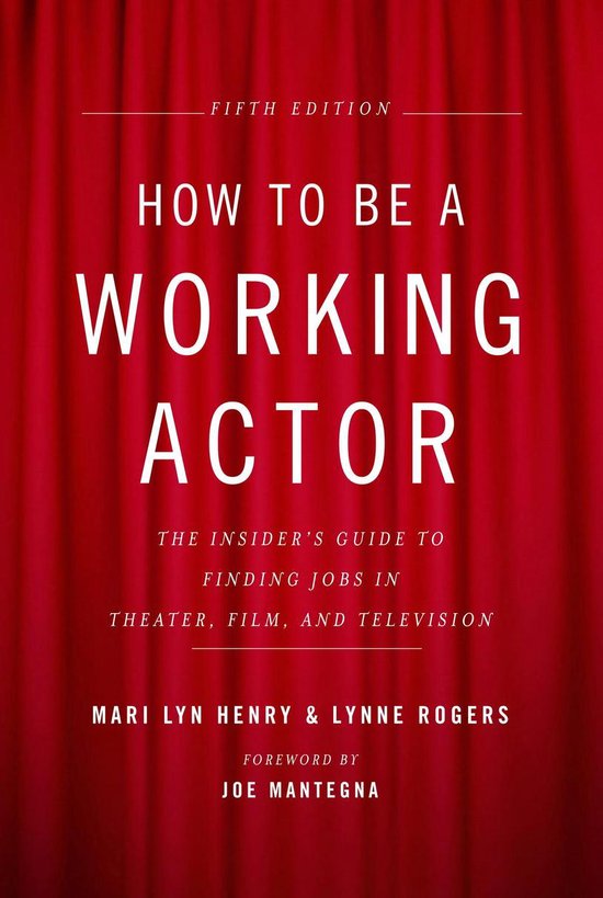 How to Be a Working Actor, 5th Edition