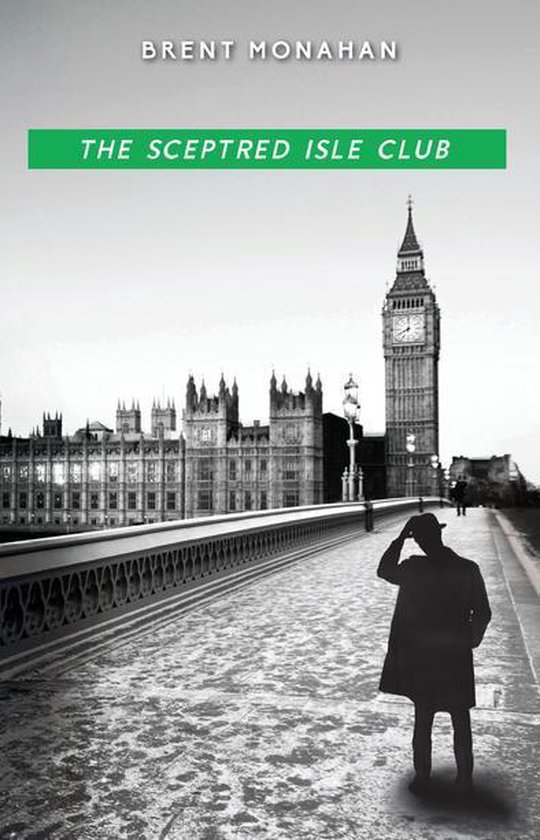 A John Le Brun Novel 2 - The Sceptred Isle Club - cover