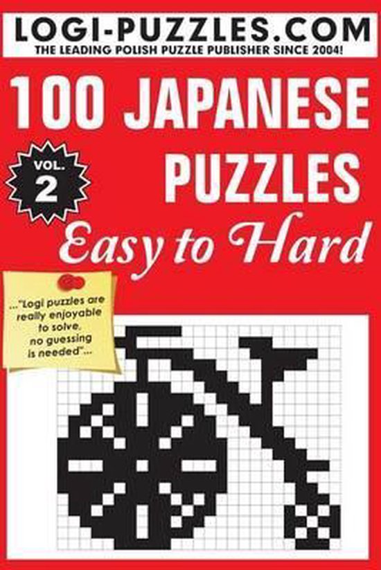 100 Japanese Puzzles - Easy to Hard- 100 Japanese Puzzles -  ... - cover