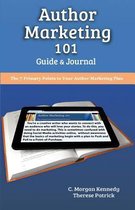Author Marketing 101 Guide and Journal