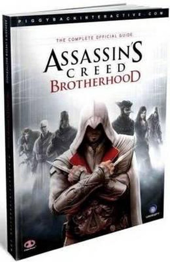 Assassins Creed Brotherhood Complete Official Guide, US Edit ... - cover