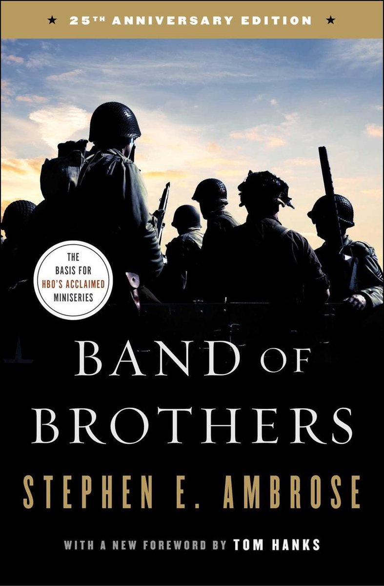 Band of Brothers - Stephen E. Ambrose