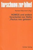 NOMOS und andere Vorarbeiten zur Reihe "Paulus neu gelesen"