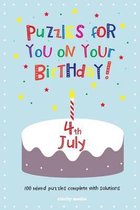 Puzzles for You on Your Birthday - 4th July