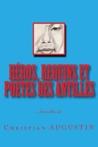 Heros, Requins et Poetes des Antilles