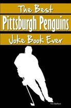 The Best Pittsburgh Penguins Joke Book Ever