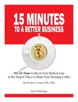 15 Minutes to a Better Business 3