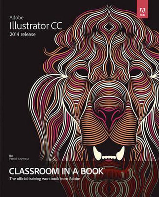 Bol Com Adobe Illustrator Cc Classroom In A Book 14 Release Brian Wood