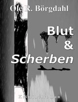 Marek-Quint-Trilogie 2 - Blut und Scherben