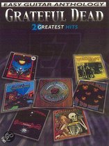 Grateful Dead: Easy Guitar Anthology