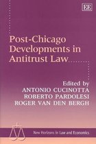 Post-Chicago Developments in Antitrust Law