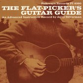 Flat-Picker's Guitar Guide: An Advanced Instruction