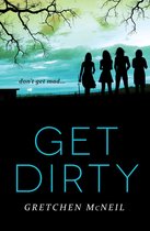 Don't Get Mad - Get Dirty