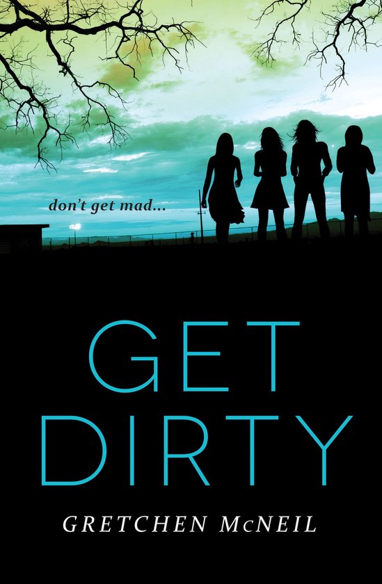 Don’t Get Mad - Get Dirty - cover
