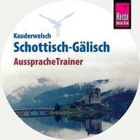 Klevenhaus, M: RKH Kauderwelsch AusspracheTrainer Schottisch - cover