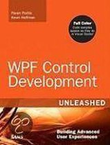 WPF Control Development Unleashed