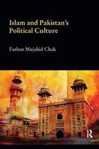 Durham Modern Middle East and Islamic World Series- Islam and Pakistan's Political Culture
