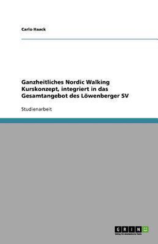 Ganzheitliches Nordic Walking Kurskonzept, integriert in das ... - cover