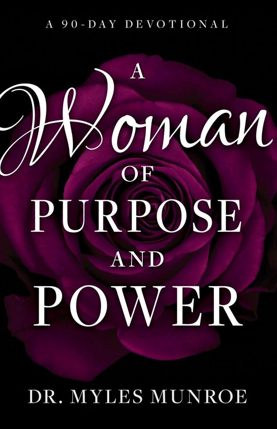Couverture du livre "A Woman of Purpose and Power" avec une rose violette.