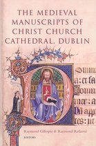 The Medieval Manuscripts of Christ Church Cathedral